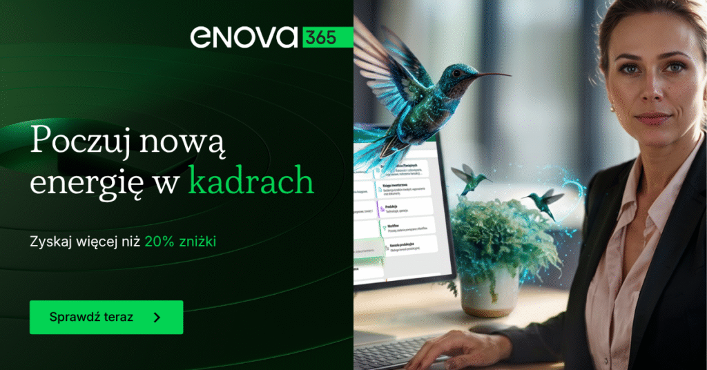 enova365 promocja Kadry Płace – Zyskaj na Kadrach enova365 promocja Kadry Płace – Zyskaj na Kadrach